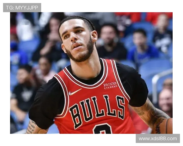 2017年NBA选秀榜眼朗佐鲍尔因膝伤赛季报销公牛队后场战力受损